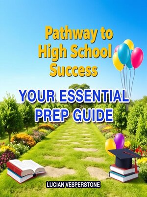 cover image of Pathway to High School Success
